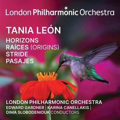 Canellakis Karina, London Philamonic Orchestra & Tania León (*1943) - Horizons,Raices (Origins),Stride,Pasajes