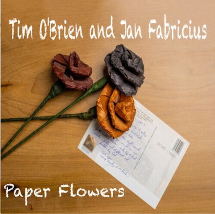 Tim O'Brien & Jan Fabricius - Paper Flower (LP)