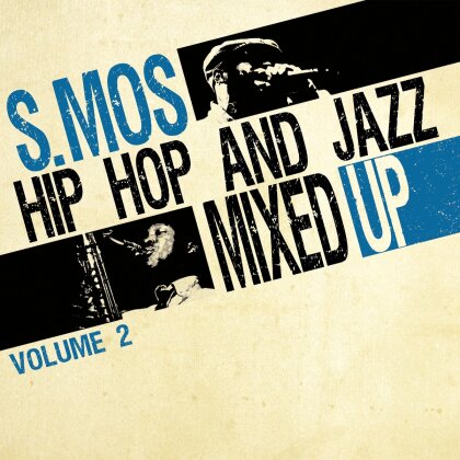 S.Mos - Hip Hop & Jazz Mixed Up, Vol. 2 (LP)