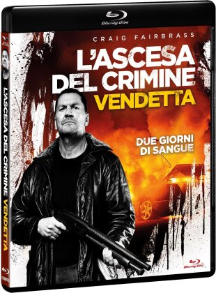 L'ascesa del crimine: Vendetta (2023)