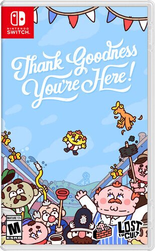 Thank Goodness You're Here
