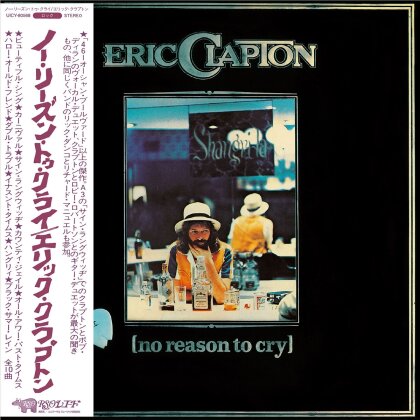 Eric Clapton - No Reason To Cry (2025 Reissue, SHM-CD, Polydor, Limited Edition)