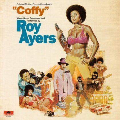 Roy Ayers - Coffy - OST (2025 Reissue, Anagram Music, LP)
