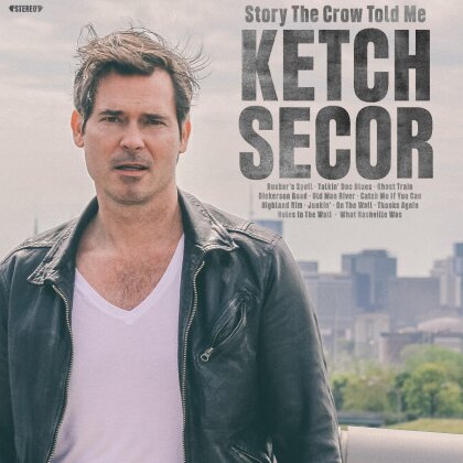 Ketch Secor - Story The Crow Told Me (Digipack)