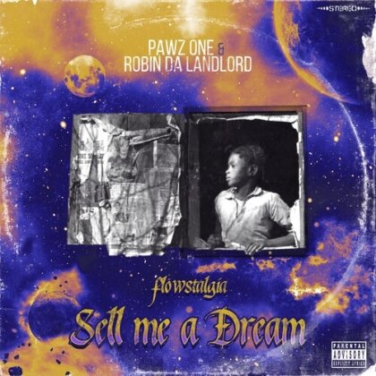 Pawz One & Robin Da Landlord - Sell Me A Dream: Flowstalgia (2025 Reissue, Limited Edition, Orange Vinyl, LP)