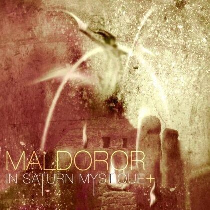 Maldoror - In Saturn Mystique (2025 Reissue, Rude Awakenings)