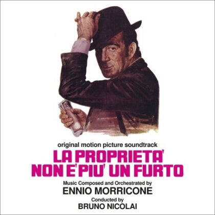 Ennio Morricone (1928-2020) - La Proprietà Non E Piu Un Furto (2025 Reissue, Remastered)