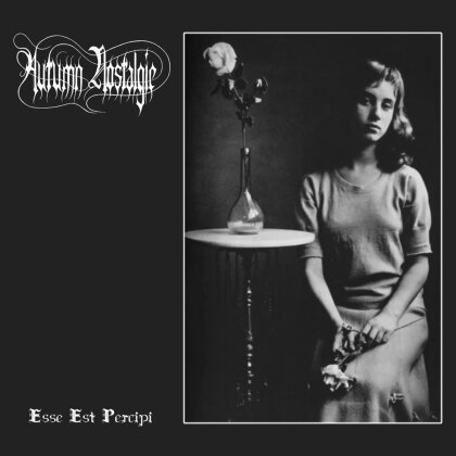 Autumn Nostalgie - Esse Est Percipi (2025 Reissue)