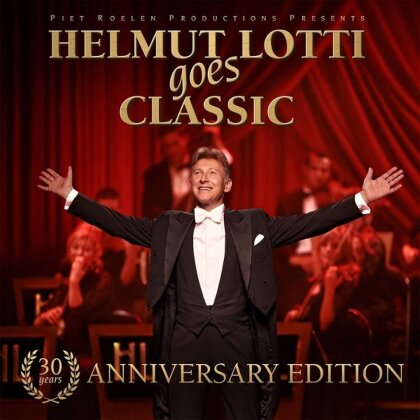 Helmut Lotti - Helmut Lotti Goes Classic (2025 Reissue, 30th Anniversary Edition, 2 CDs)