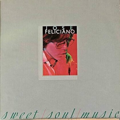 José Feliciano - Sweet Soul Music (2025 Reissue, + Bonustrack, Ultra Vybe, Japan Edition)