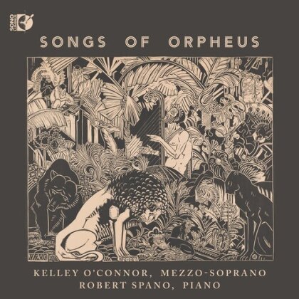 Kelley O'Connor & Robert Spano - Songs Of Orpheus