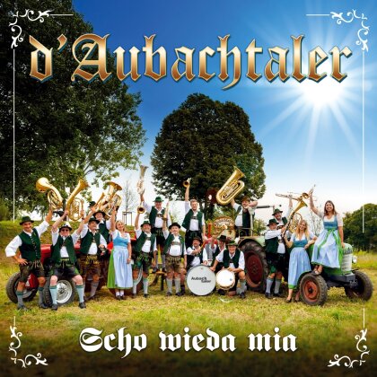 D'Aubachtaler - Scho wieda mia