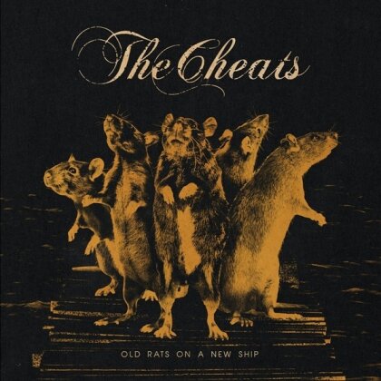 The Cheats - Old Rats on a New Ship