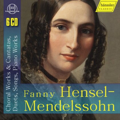 Fanny Hensel-Mendelssohn (1805-1847) & Michaela Krämer - Choral Works & Cantatas, Duets, Songs, Piano Works (6 CDs)