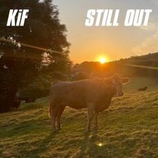 KIF - Still Out (LP)
