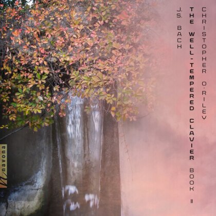 Johann Sebastian Bach (1685-1750) & Christopher O'Riley - Well-Tempered Clavier Book II