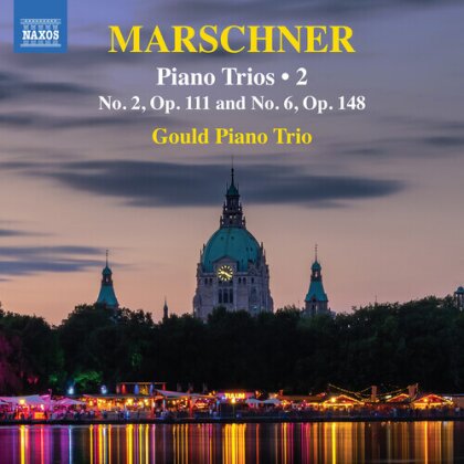 Gould Piano Trio & Marschner - Piano Trios Vol. 3