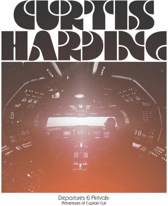 Curtis Harding - Departures & Arrivals