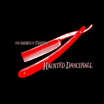 The Sabres Of Paradise - Haunted Dancehall (2025 Reissue, Warp, Remastered)