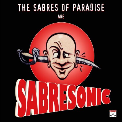 The Sabres Of Paradise - Sabresonic 1 (2025 Reissue, Warp, Remastered)