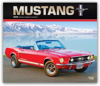 Mustang - Ford Mustang 2026 - 16-Monatskalender im Deluxe-Format