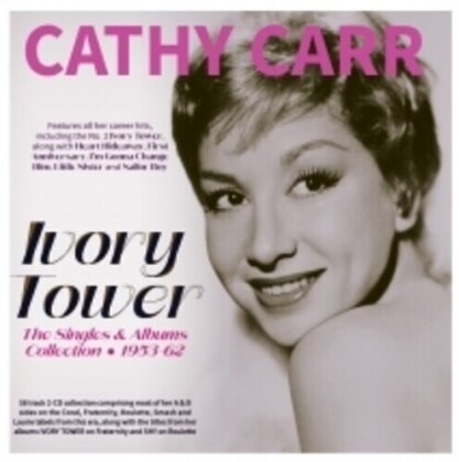 Cathy Carr - Ivory Tower: The Singles & Albums Collection (Acrobat, 2 CD)