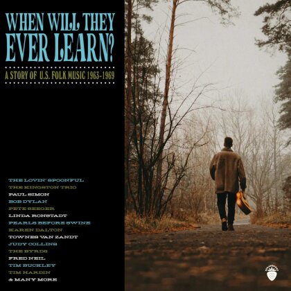 When Will They Ever Learn: Story Of Us Folk Music (4 CDs)