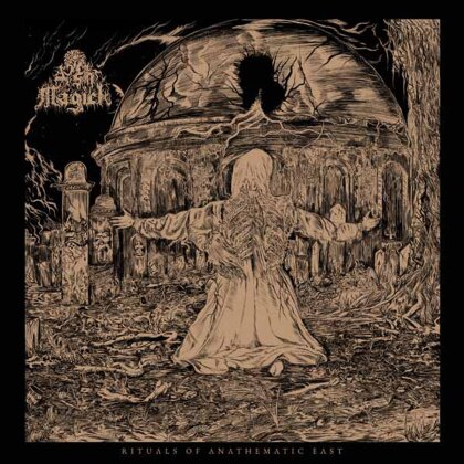 Ash Magick - Rituals Of Anathematic East (Digipak)