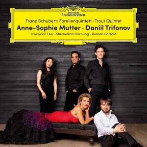 Franz Schubert (1797-1828), Anne-Sophie Mutter, Hwayoon Lee, Maximilian Hornung, … - Piano Quintet "The Trout", etc. (Japan Edition)