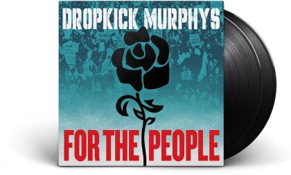 Dropkick Murphys - For The People (2 LP)