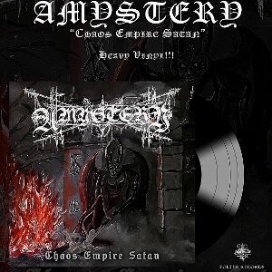 Amystery - Chaos Empire Satan (LP)