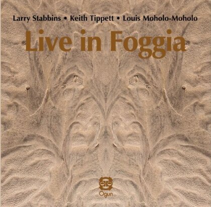 Larry Stabbins & Keith Tippett - Live In Foggia