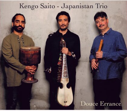 Kengo Saito - Japanistan Trio - Douce Errance