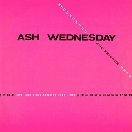 Wednesday Ash & Friends - Love & Other Numbers 1980-1984 (2025 Reissue, LP)
