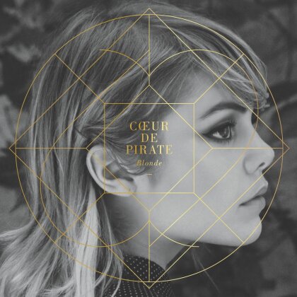 Coeur De Pirate - Blonde (2025 Reissue, Believe, LP)