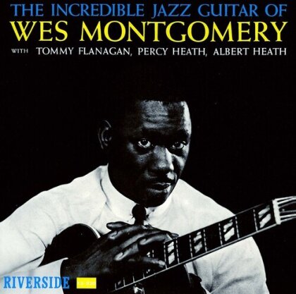 Wes Montgomery - The Incredible Jazz Guitar Of (Japan Edition, 2025 Reissue, HQCD REMASTER)