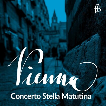 Concerto Stella Matutina & Thomas Platzgummer - Vienna