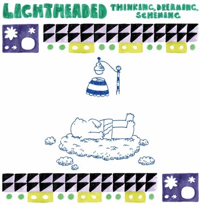 Lightheaded - Thinking, Dreaming, Scheming!