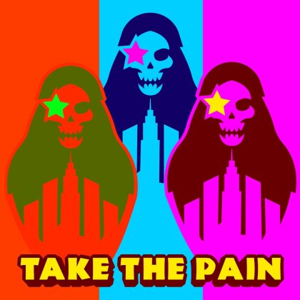Take The Pain - ---