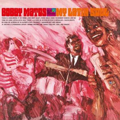 Bobby Matos - My Latin Soul (2025 Reissue, Mr. Bongo International, LP)