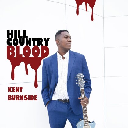 Kent Burnside - Hill Country Blood (LP)