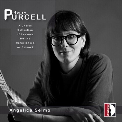 Henry Purcell (1659-1695) & Angelica Selmo - A Choice Collection Of Lessons For The Harpsichord Or Spinnet