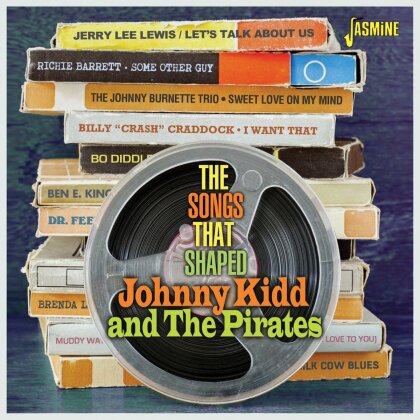 Songs That Shaped: Johnny Kidd & The Pirates
