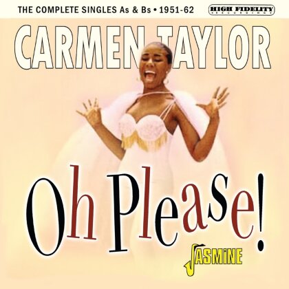 Carmen Taylor - Oh Please: The Complete Singles As & Bs 1951-1962