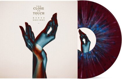 Too Close To Touch - Nerve Endings (2025 Reissue, Parting Gift Records, Colored, LP)