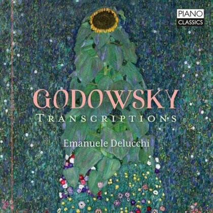 Leopold Godowsky (1870-1938) & Emanuele Delucchi - Transcriptions