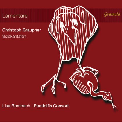 Pandolfis Consort, Christoph Graupner (1683-1760) & Lisa Rombach - Lamentare
