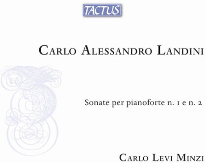 Carlo Levi Minzi & Carlo Alessandro Landini (*1954) - Sonate Per Pianoforte Nos. 1 & 2 (2 CDs)