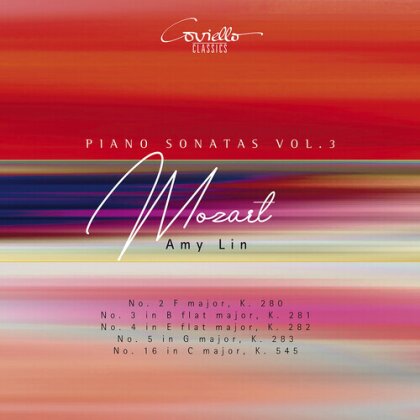 Amy Lin & Wolfgang Amadeus Mozart (1756-1791) - Piano Sons Vol. 3
