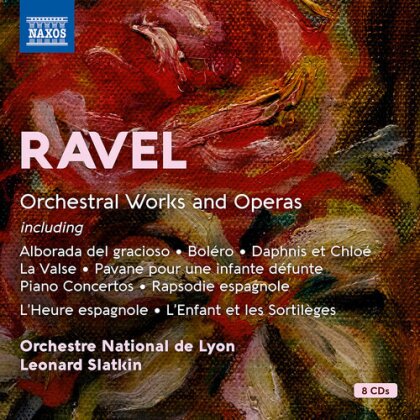 Maurice Ravel (1875-1937), Leonard Slatkin & Orchestre National de Lyon - Orchestral Works & Operas (8 CDs)